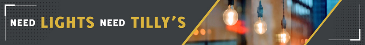 Need Lights Need Tillys Banner